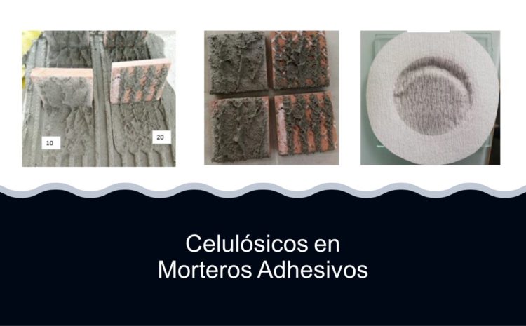  Uso de celulosas y aditivos en morteros adhesivos